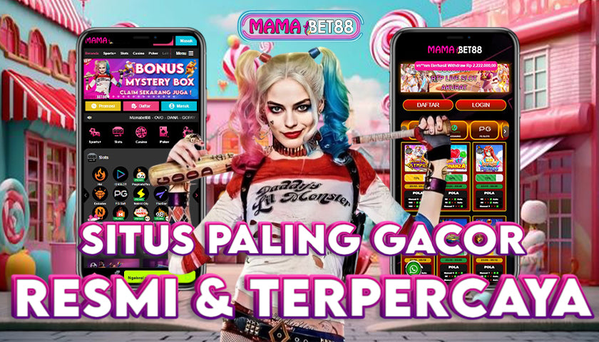 MAMABET88: Situs Judi Online Super Gacor & Daftar Slot Gacor Terbaru
